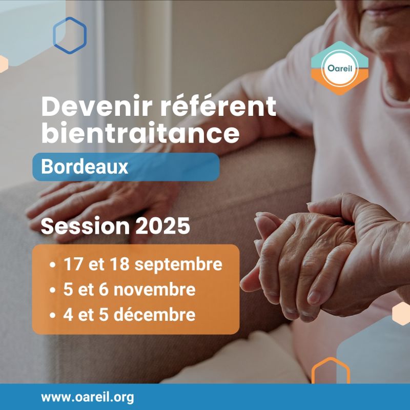 Dernières places disponibles Formation Devenir référent Bientraitance !